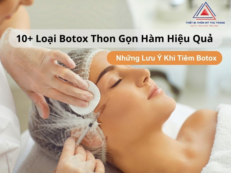 Botox Thon Gọn Hàm Xóa Nhăn Hiệu Quả Nhất Hiện Nay