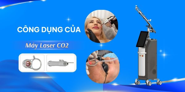 Máy Laser CO2 có tác dụng gì - Công Nghệ Điều Trị Sẹo