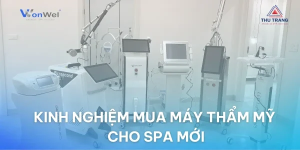 kinh nghiem mua may tham my chinh hang cho spa moi mo 69d5bb2c96486